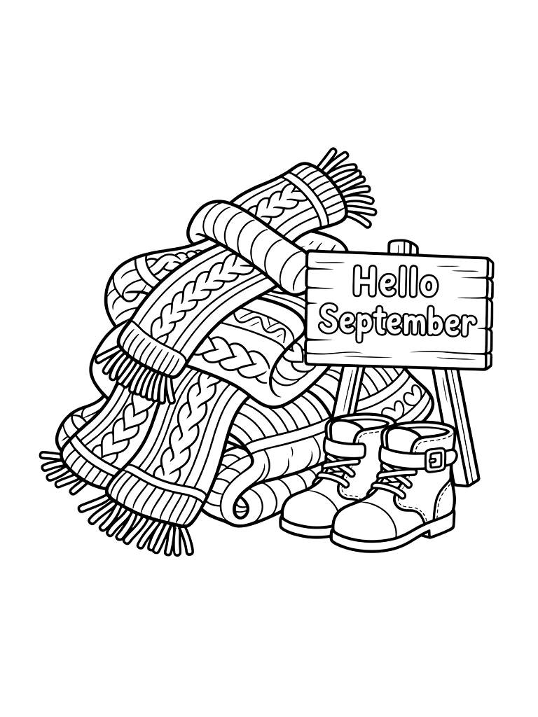 Pile Of Cozy Knitted Scarves And A Pair Of Leather Boots Next To A Hello September Sign Coloring Page